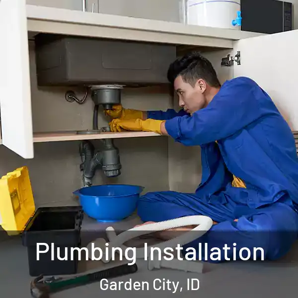  Plumbing Installation Garden City, ID