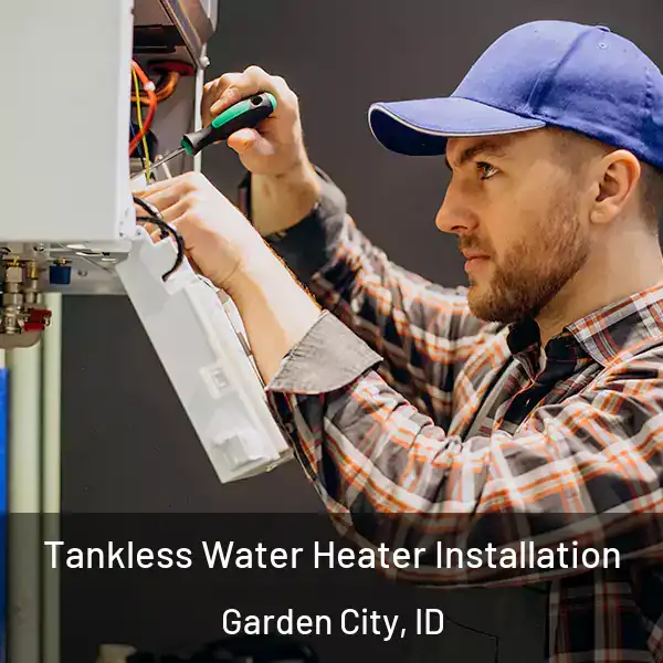  Tankless Water Heater Installation Garden City, ID