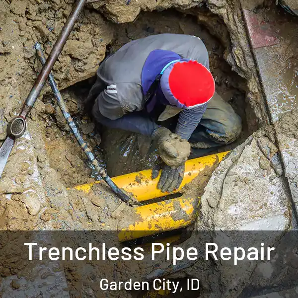  Trenchless Pipe Repair Garden City, ID